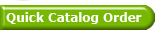 Quick Catalog Order